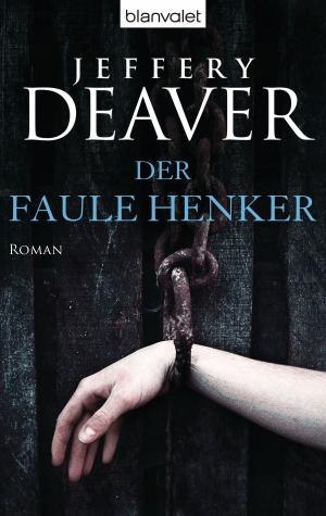 Cover of the book Der faule Henker by Beth Harden