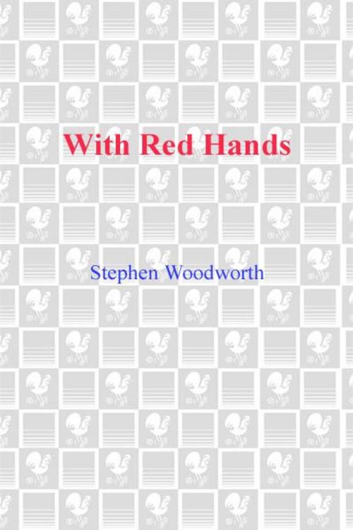 Cover of the book With Red Hands by Stephen Woodworth, Random House Publishing Group