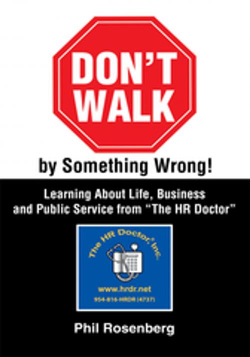 Cover of the book Don't Walk by Something Wrong! by Phil Rosenberg, iUniverse