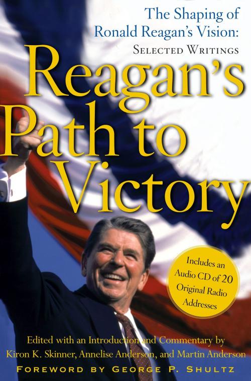 Cover of the book Reagan's Path to Victory by Kiron K. Skinner, Annelise Anderson, Martin Anderson, Free Press