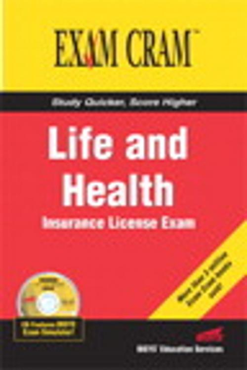 Cover of the book Life and Health Insurance License Exam Cram by Bisys Educational Services, Pearson Education
