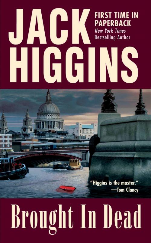 Cover of the book Brought In Dead by Jack Higgins, Penguin Publishing Group