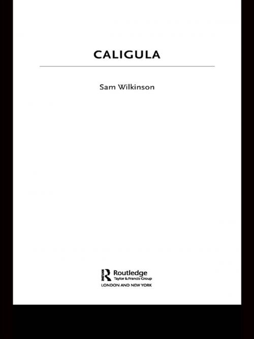 Cover of the book Caligula by Sam Wilkinson, Taylor and Francis