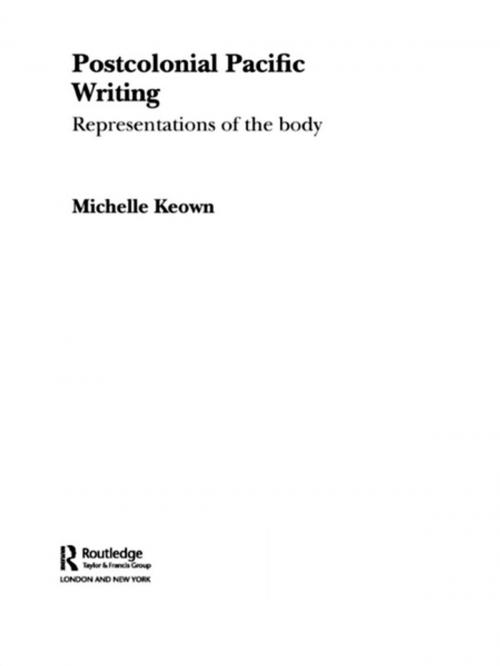 Cover of the book Postcolonial Pacific Writing by Michelle Keown, Taylor and Francis