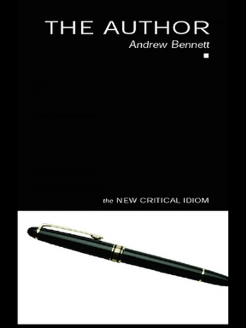 Cover of the book The Author by Andrew Bennett, Taylor and Francis