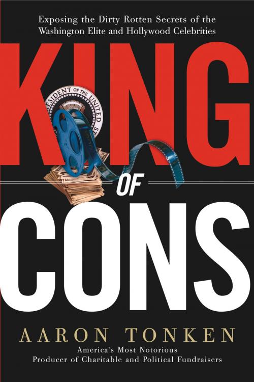 Cover of the book King of Cons by Aaron Tonken, Thomas Nelson