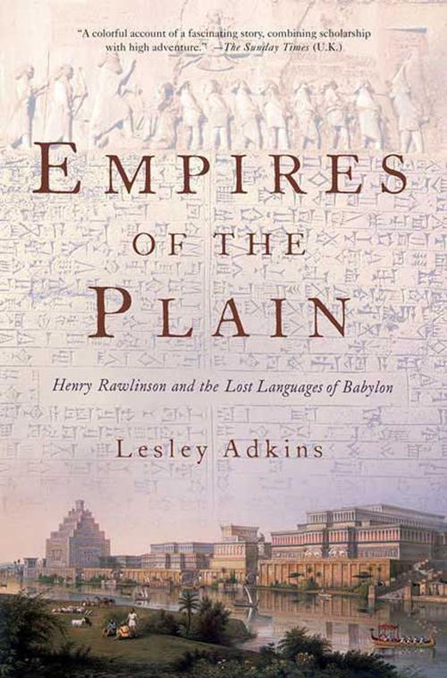 Cover of the book Empires of the Plain by Lesley Adkins, St. Martin's Press