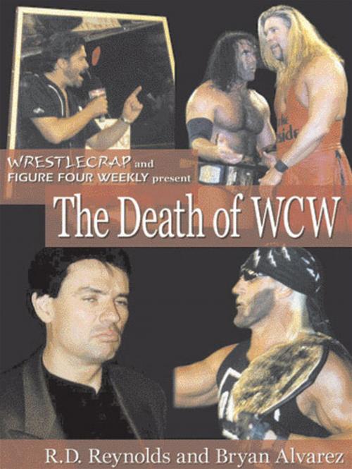 Cover of the book The Death Of Wcw by R.D. Reynolds and Bryan Alvarez, ECW Press