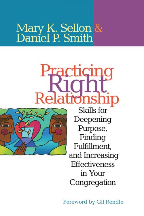 Cover of the book Practicing Right Relationship by Mary Sellon, Dan Smith, Rowman & Littlefield Publishers