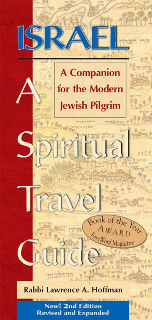 Cover of the book IsraelA Spiritual Travel Guide by Rabbi Lawrence A. Hoffman, Jewish Lights Publishing