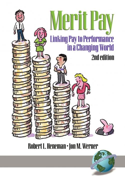Cover of the book Merit Pay by Robert L. Heneman, Jon M. Werner, Information Age Publishing