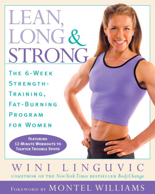 Cover of the book Lean, Long & Strong by Wini Linguvic, Potter/Ten Speed/Harmony/Rodale