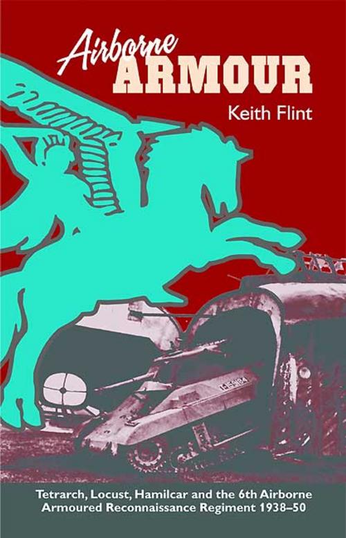 Cover of the book Airborne Armour by Keith Flint, Helion and Company