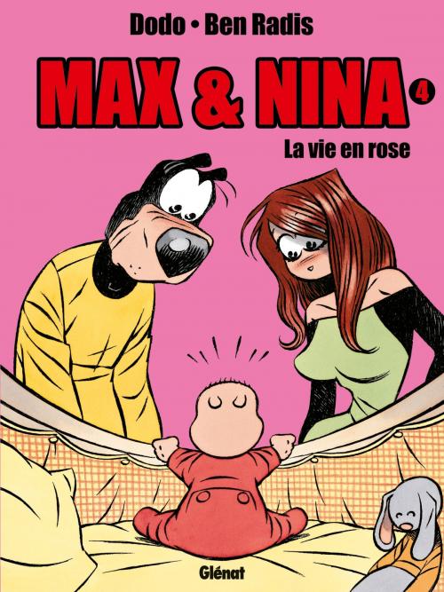 Cover of the book Max & Nina - Tome 04 by Ben Radis, Dodo, Drugstore