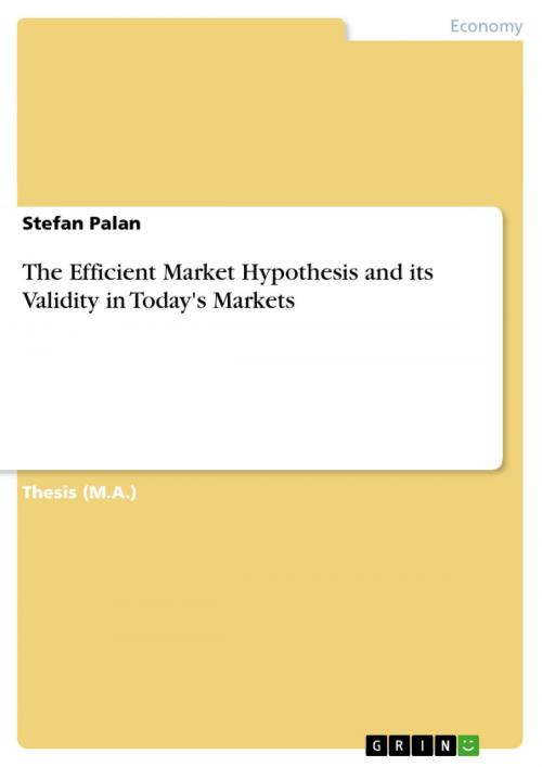 Cover of the book The Efficient Market Hypothesis and its Validity in Today's Markets by Stefan Palan, GRIN Publishing