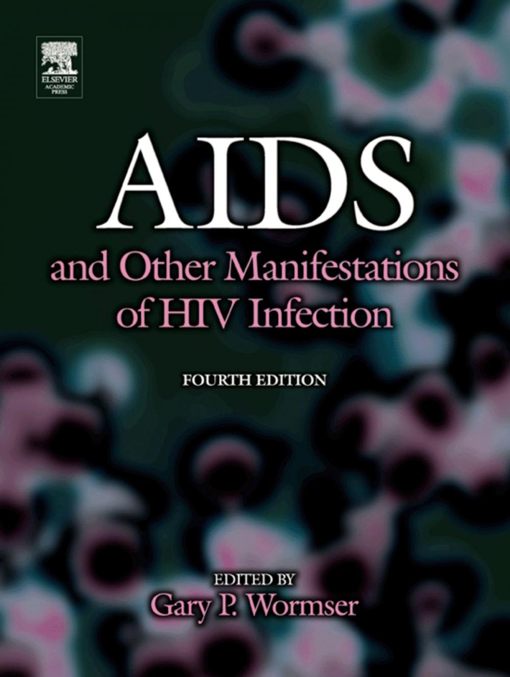 Big bigCover of AIDS and Other Manifestations of HIV Infection
