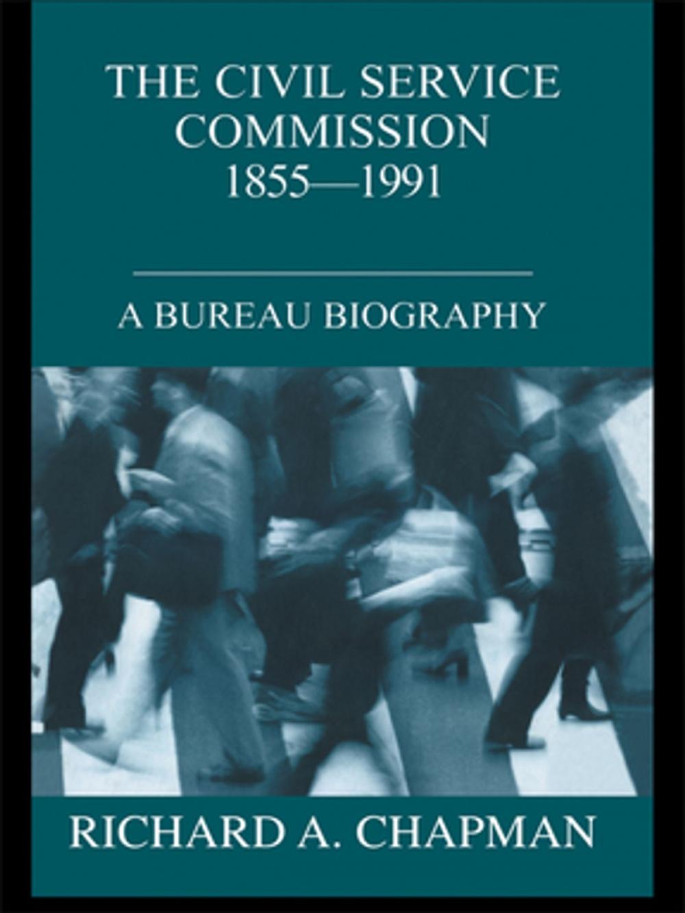 Big bigCover of Civil Service Commission 1855-1991