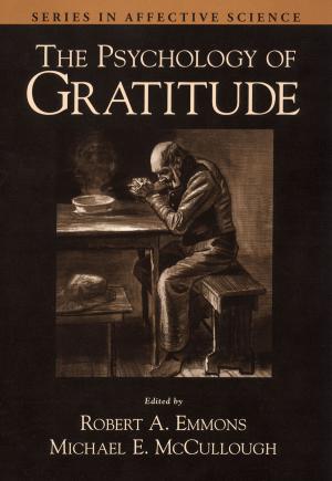 Cover of the book The Psychology of Gratitude by 