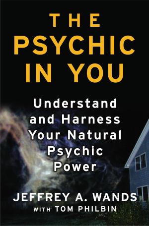 Cover of the book The Psychic in You by Ranya Idliby, Suzanne Oliver, Priscilla Warner