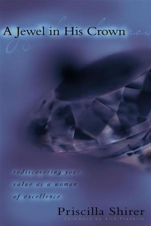 Cover of the book A Jewel in His Crown by Ceil Rosen, Moishe Rosen, David Brickner