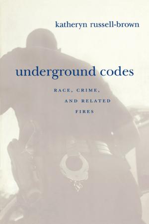 Cover of the book Underground Codes by Emily K. Abel, Saskia K. Subramanian