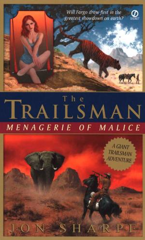 Cover of the book Trailsman (Giant): Menagerie of Malice by Peter Wohlleben