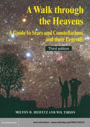 Cover of the book A Walk through the Heavens by Dr Diane J. Rayor