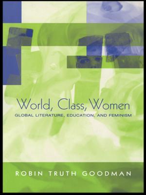 Cover of the book World, Class, Women by Jillian Williams