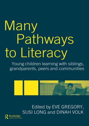 Cover of the book Many Pathways to Literacy by Marianne David, Yolanda Pérez Sinusía, Javier Muñoz-Basols