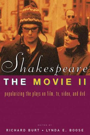 Cover of the book Shakespeare, The Movie II by Nigel Jackson, Stephen D Tansey