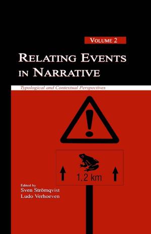 Cover of the book Relating Events in Narrative, Volume 2 by Jerome Bruner