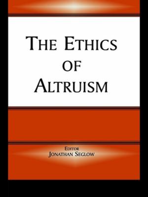 Cover of the book The Ethics of Altruism by Charlene Polio, Debra A. Friedman