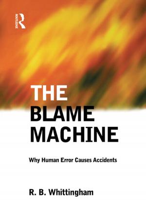 Cover of the book The Blame Machine: Why Human Error Causes Accidents by Dongyou Liu