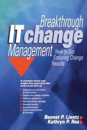 Book cover of Breakthrough IT Change Management