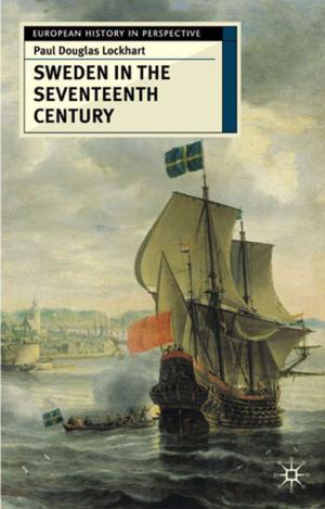 bigCover of the book Sweden in the Seventeenth Century by 