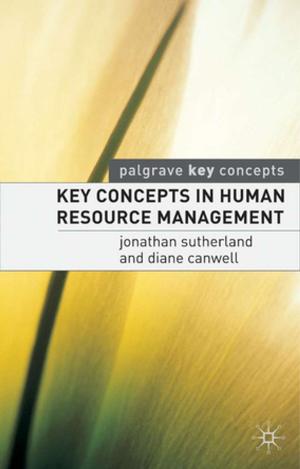 Book cover of Key Concepts in Human Resource Management