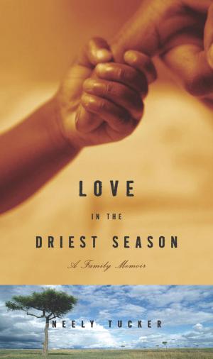 bigCover of the book Love in the Driest Season by 
