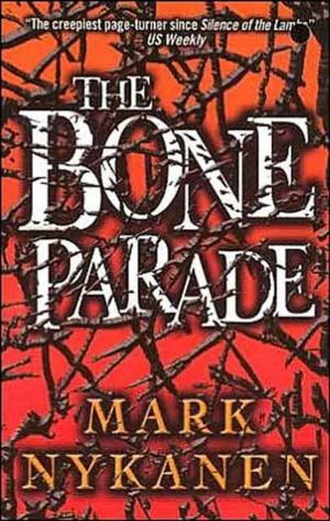Cover of the book The Bone Parade by Donald J. Bingle