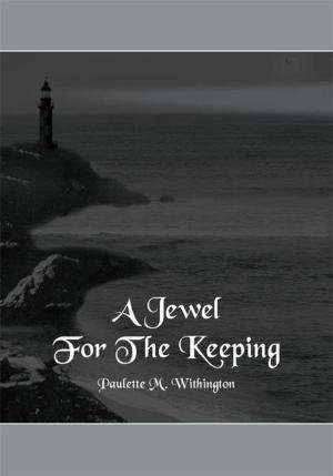 Cover of the book A Jewel for the Keeping by Elise Thornton