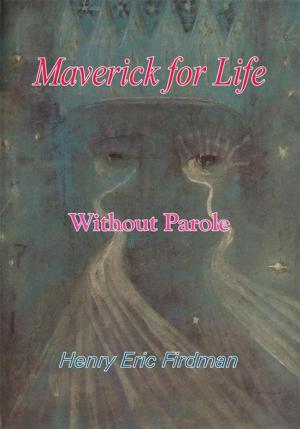 Book cover of Maverick for Life
