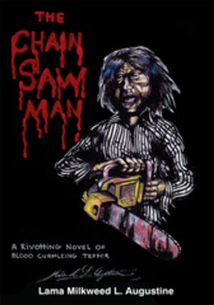 Cover of the book The Chainsaw Man by Kellyanne N. Jones