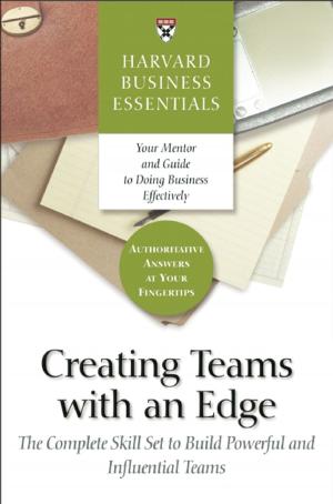 Cover of the book Creating Teams With an Edge by Joshua Gans