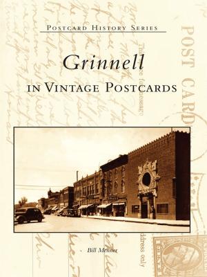 Cover of the book Grinnell in Vintage Postcards by Les Joslin, Hays County Historical Commission