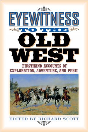 Cover of the book Eyewitness to the Old West by Anna W. Hale