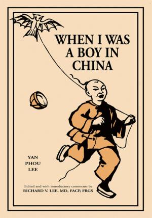 Cover of the book When I Was a Boy in China by Peter K. Gerlach