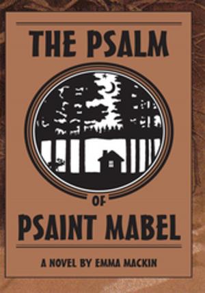 Cover of the book The Psalm of Psaint Mabel by Devitt Elverson