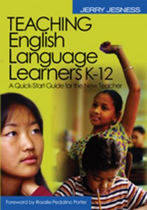 Cover of the book Teaching English Language Learners K-12 by John W. Creswell, Cheryl N. Poth