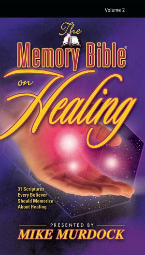 Cover of The Memory Bible on Healing, Volume 2
