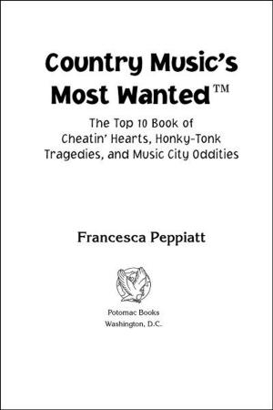 Cover of the book Country Music's Most Wanted™ by Jonathan Parshall; Anthony Tully