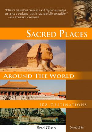 Cover of the book Sacred Places Around the World by Steven T. Jones